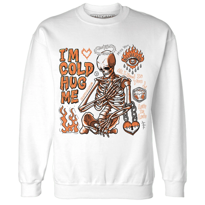 AM-TW-White-Orange-Sweatshirt-Match-Im-Cold-Hug-Me
