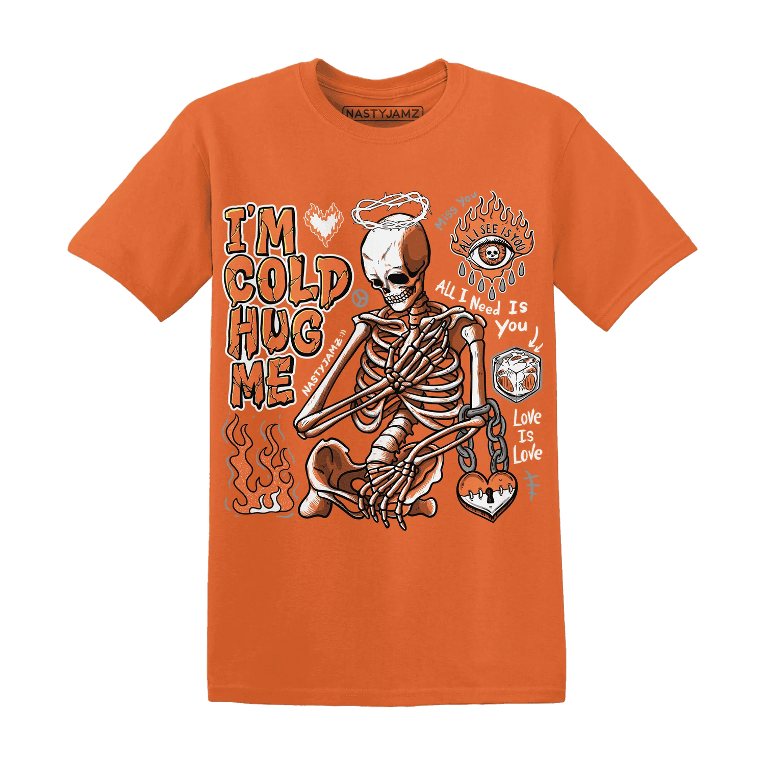 AM-TW-White-Orange-NastyJamz-T-Shirt-Match-Im-Cold-Hug-Me