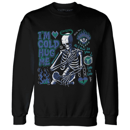 Dunk-Hyper-Royal-Malachite-Sweatshirt-Match-Im-Cold-Hug-Me