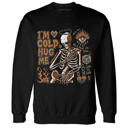 Dunk-Low-Ceramic-Sweatshirt-Match-Im-Cold-Hug-Me