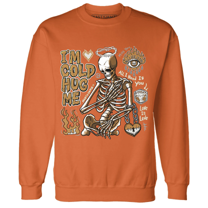 Dunk-Low-Retro-Wheat-Orange-Sweatshirt-Match-Im-Cold-Hug-Me