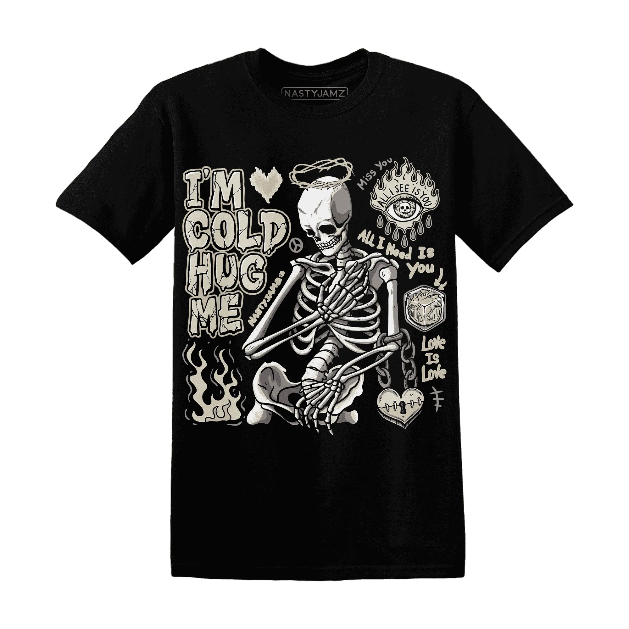 Gratitude-11s-NastyJamz-T-Shirt-Match-Im-Cold-Hug-Me
