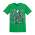 Green-Glow-3s-NastyJamz-T-Shirt-Match-Im-Cold-Hug-Me