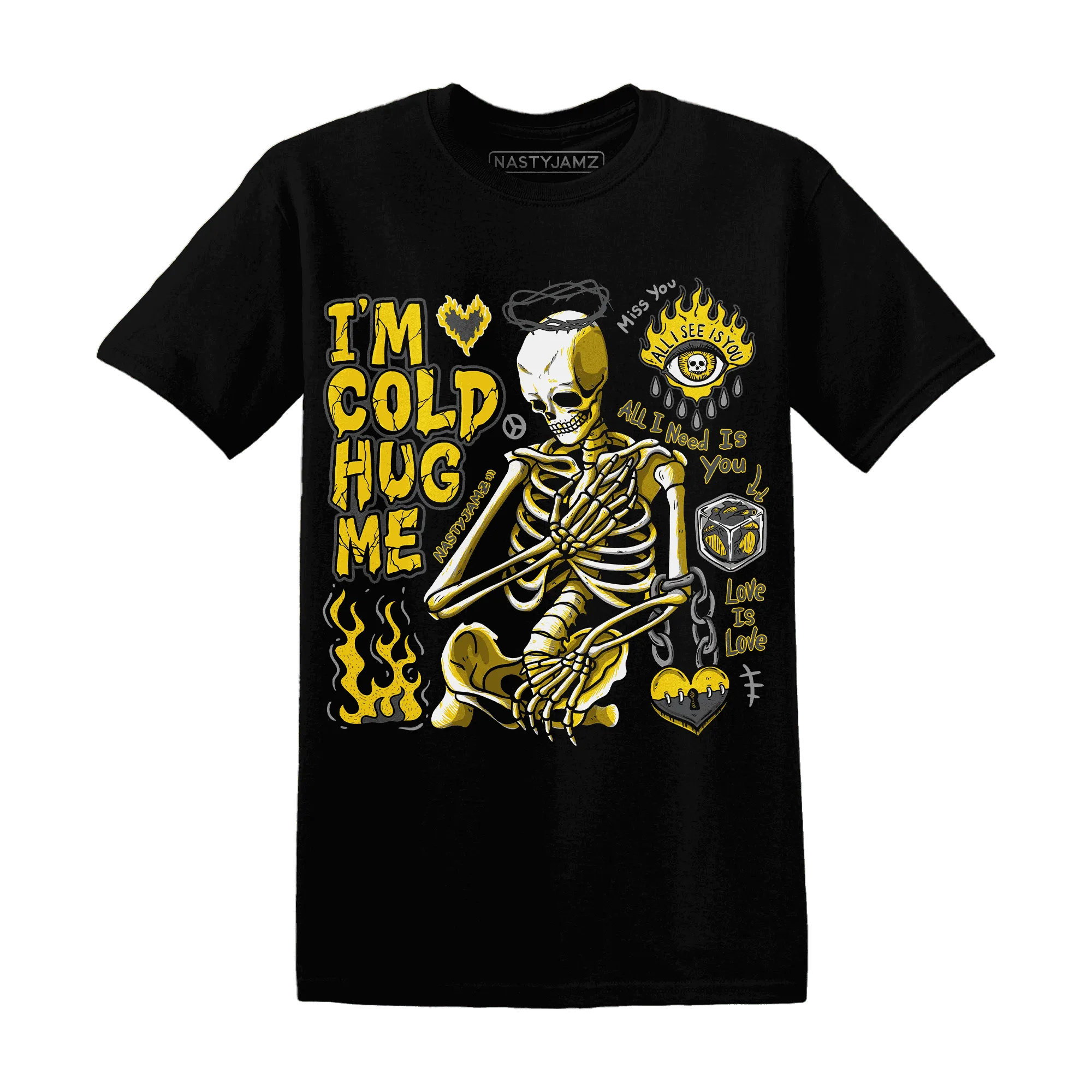 Thunder-4s-NastyJamz-T-Shirt-Match-Im-Cold-Hug-Me