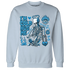 Powder-Blue-9s-NastyJamz-Sweatshirt-Match-Im-Cold-Hug-Me