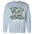 AF-1-Low-Jade-Ice-White-NastyJamz-Sweatshirt-Match-Its-The-Kicks
