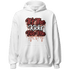 Dune Red 13s Hoodie Match Its The Kicks - NastyJamz
