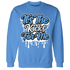 Carolina-Blue-Univercitii-17s-NastyJamz-Sweatshirt-Match-Its-The-Kicks