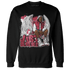 High 85 Metallic Burgundy 1s Sweatshirt Match Just Blessed - NastyJamz