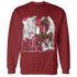 High 85 Metallic Burgundy 1s Sweatshirt Match Just Blessed - NastyJamz
