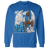 Industrial Blue 4s Sweatshirt Match Just Blessed - NastyJamz