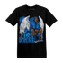 Royal Reimagined 1s T Shirt Match Just Blessed - NastyJamz