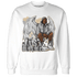 Craft Ivory 3s Sweatshirt Match Just Blessed - NastyJamz