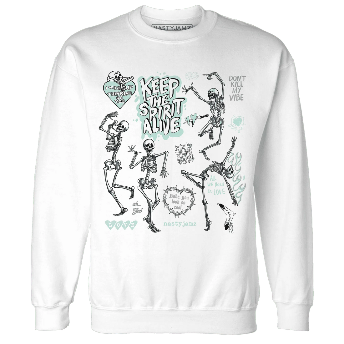 AF-1-Low-Jade-Ice-White-NastyJamz-Sweatshirt-Match-Keep-The-Spirit-Alive