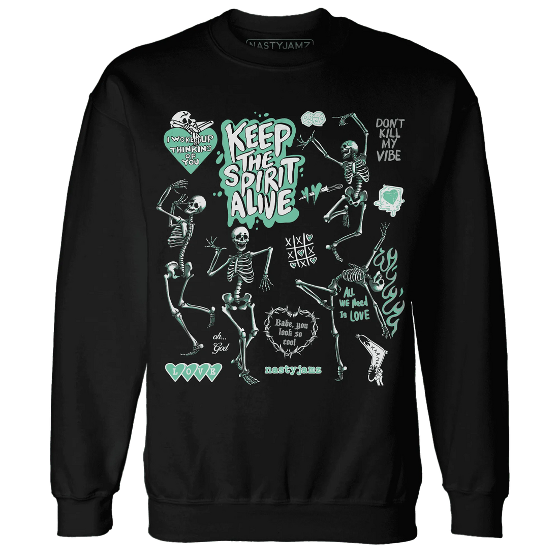 High-OG-Green-Glow-1s-NastyJamz-Sweatshirt-Match-Keep-The-Spirit-Alive