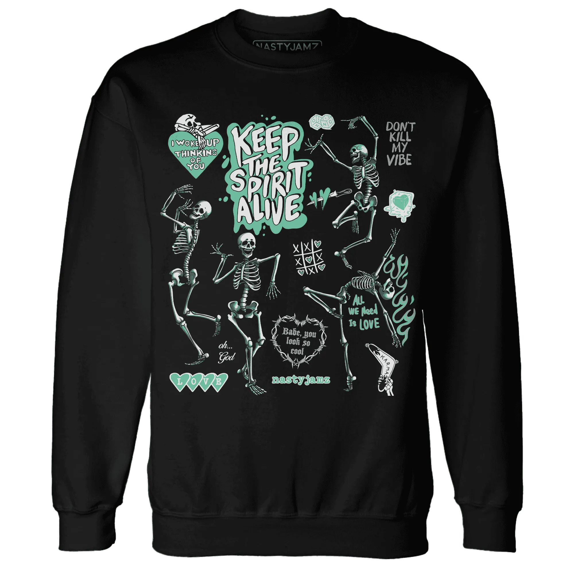 High-OG-Green-Glow-1s-NastyJamz-Sweatshirt-Match-Keep-The-Spirit-Alive