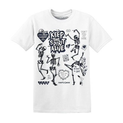 White-Navy-6s-NastyJamz-T-Shirt-Match-Keep-The-Spirit-Alive