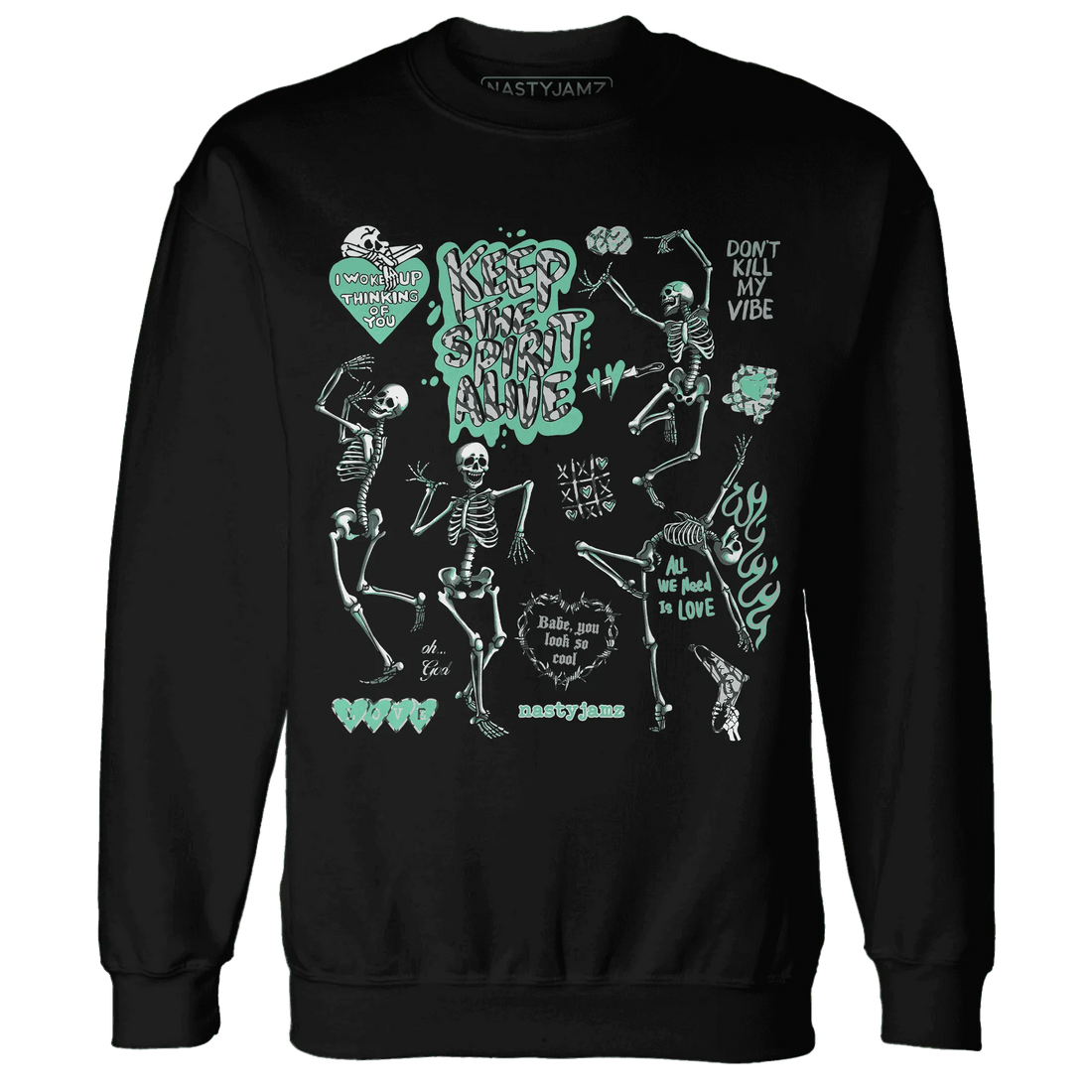 Green-Glow-3s-NastyJamz-Sweatshirt-Match-Keep-The-Spirit-Alive