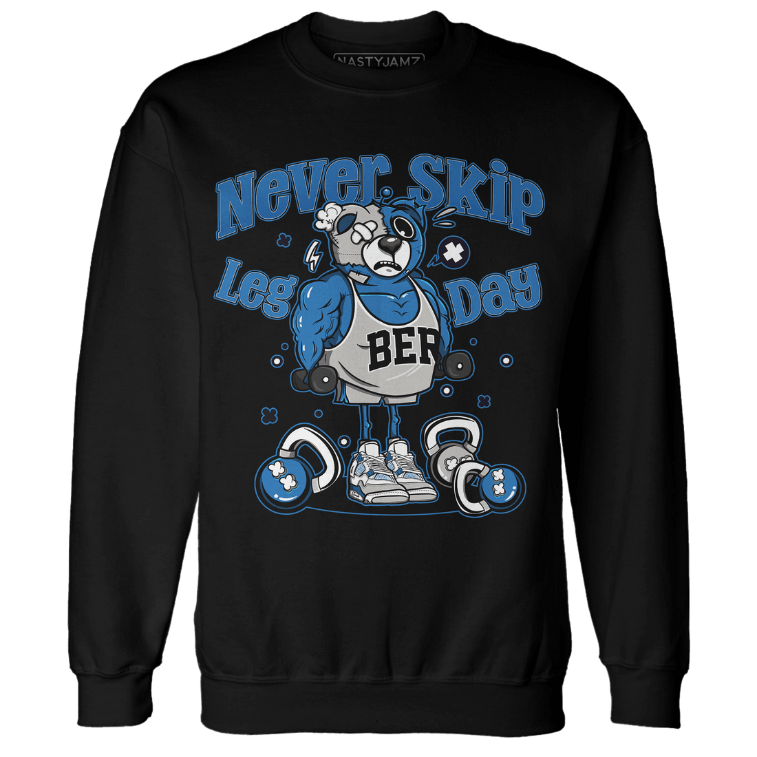 Industrial Blue 4s Sweatshirt Match Leg Day BER - NastyJamz