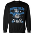 Industrial Blue 4s Sweatshirt Match Leg Day BER - NastyJamz