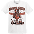 High OG Dusted Clay 1s T Shirt Match Leg Day BER - NastyJamz