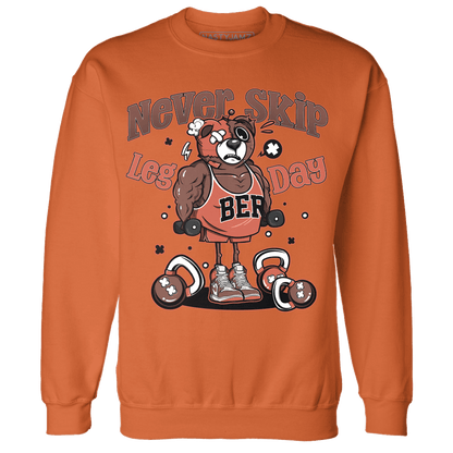 High OG Dusted Clay 1s Sweatshirt Match Leg Day BER - NastyJamz