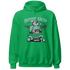 Green Glow 3s Hoodie Match Leg Day BER - NastyJamz