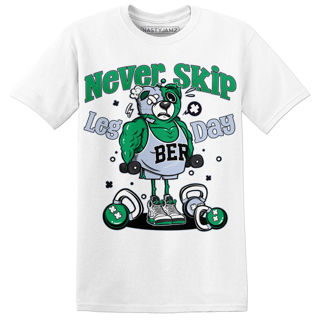 Lucky Green 5s T Shirt Match Leg Day BER - NastyJamz