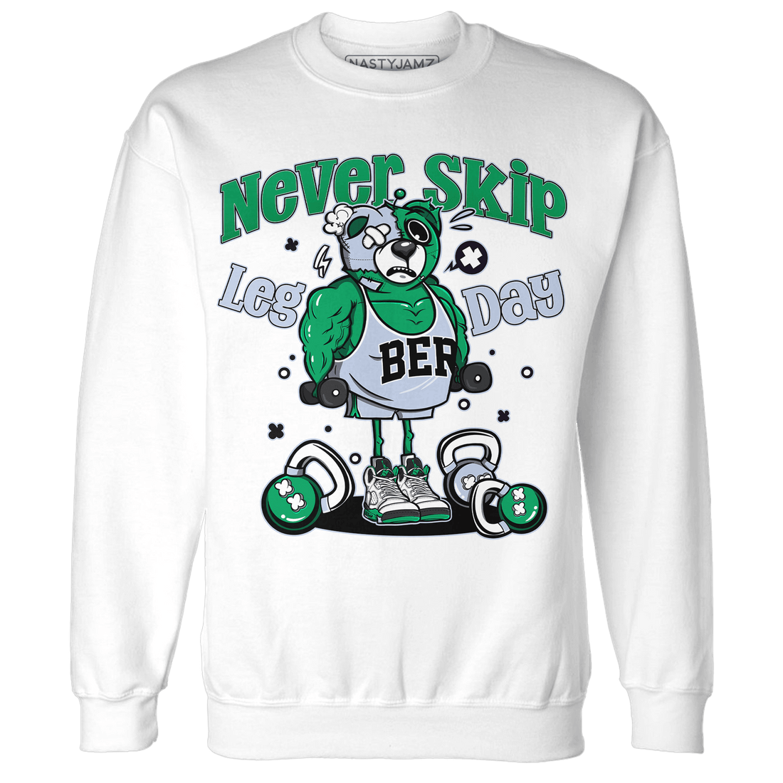 Lucky Green 5s Sweatshirt Match Leg Day BER - NastyJamz