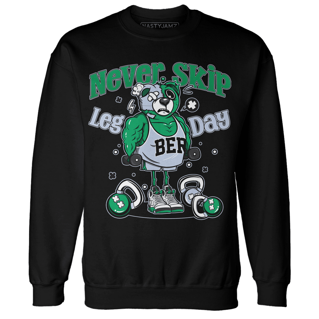 Lucky Green 5s Sweatshirt Match Leg Day BER - NastyJamz