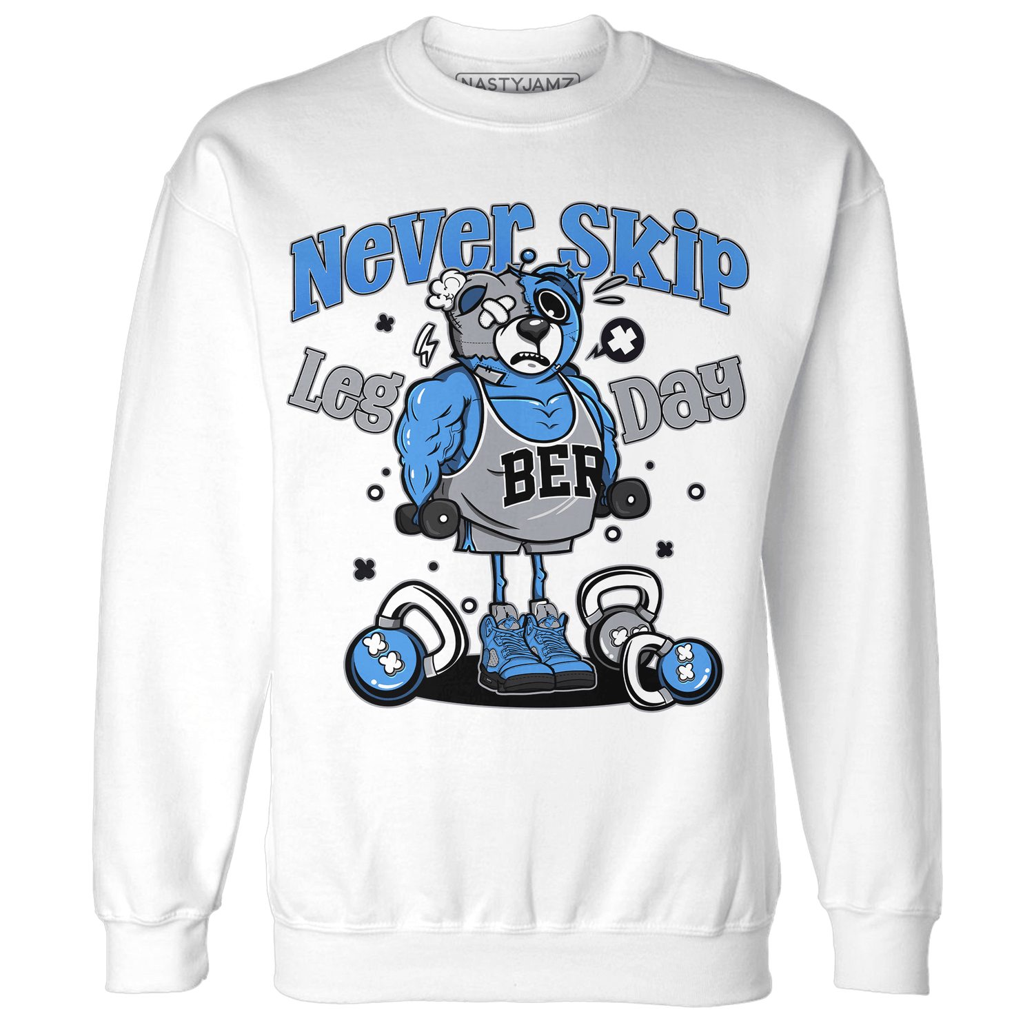 University Blue 5s Sweatshirt Match Leg Day BER - NastyJamz