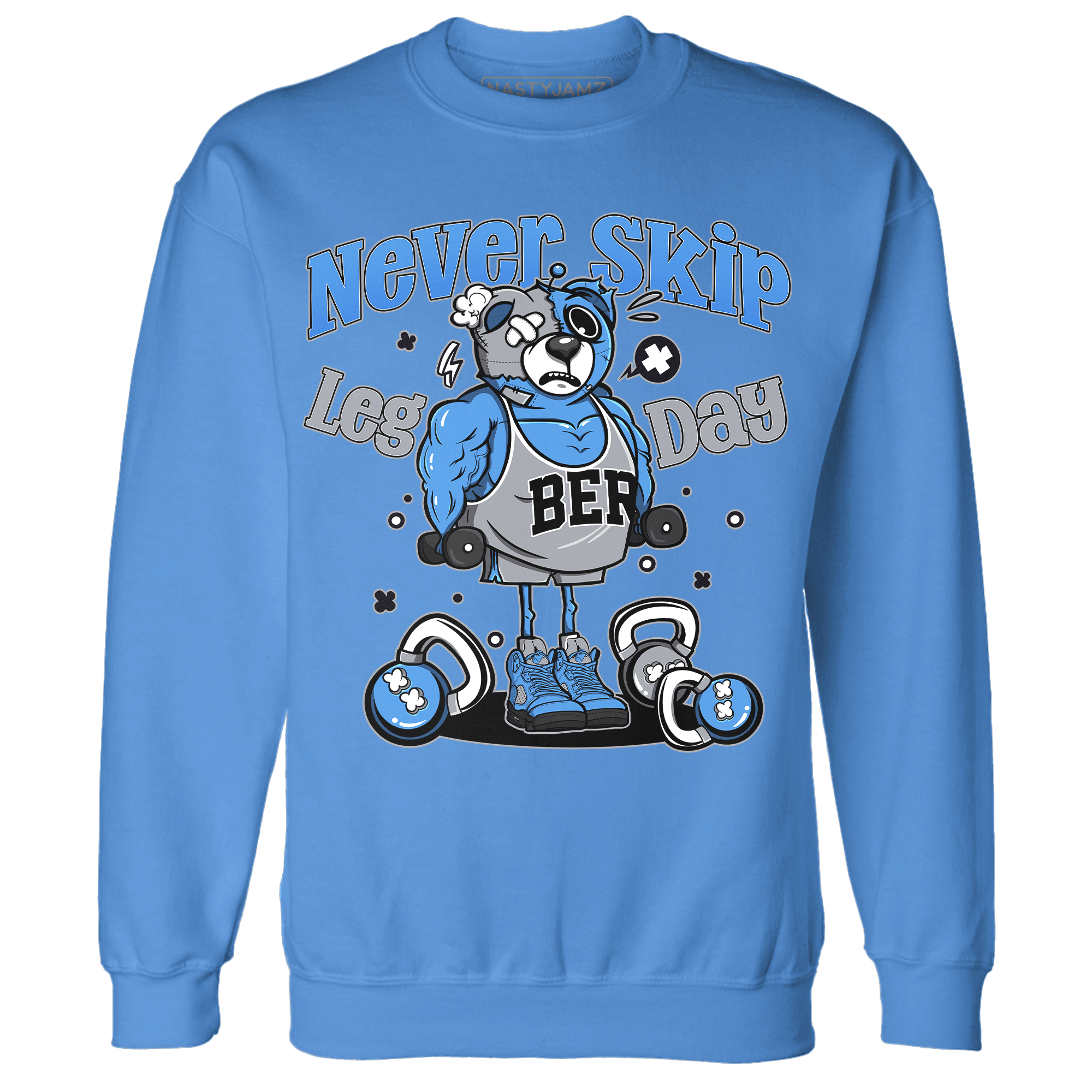 University Blue 5s Sweatshirt Match Leg Day BER - NastyJamz