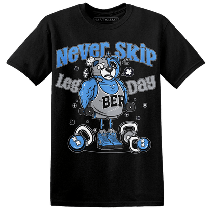 University Blue 5s T Shirt Match Leg Day BER - NastyJamz