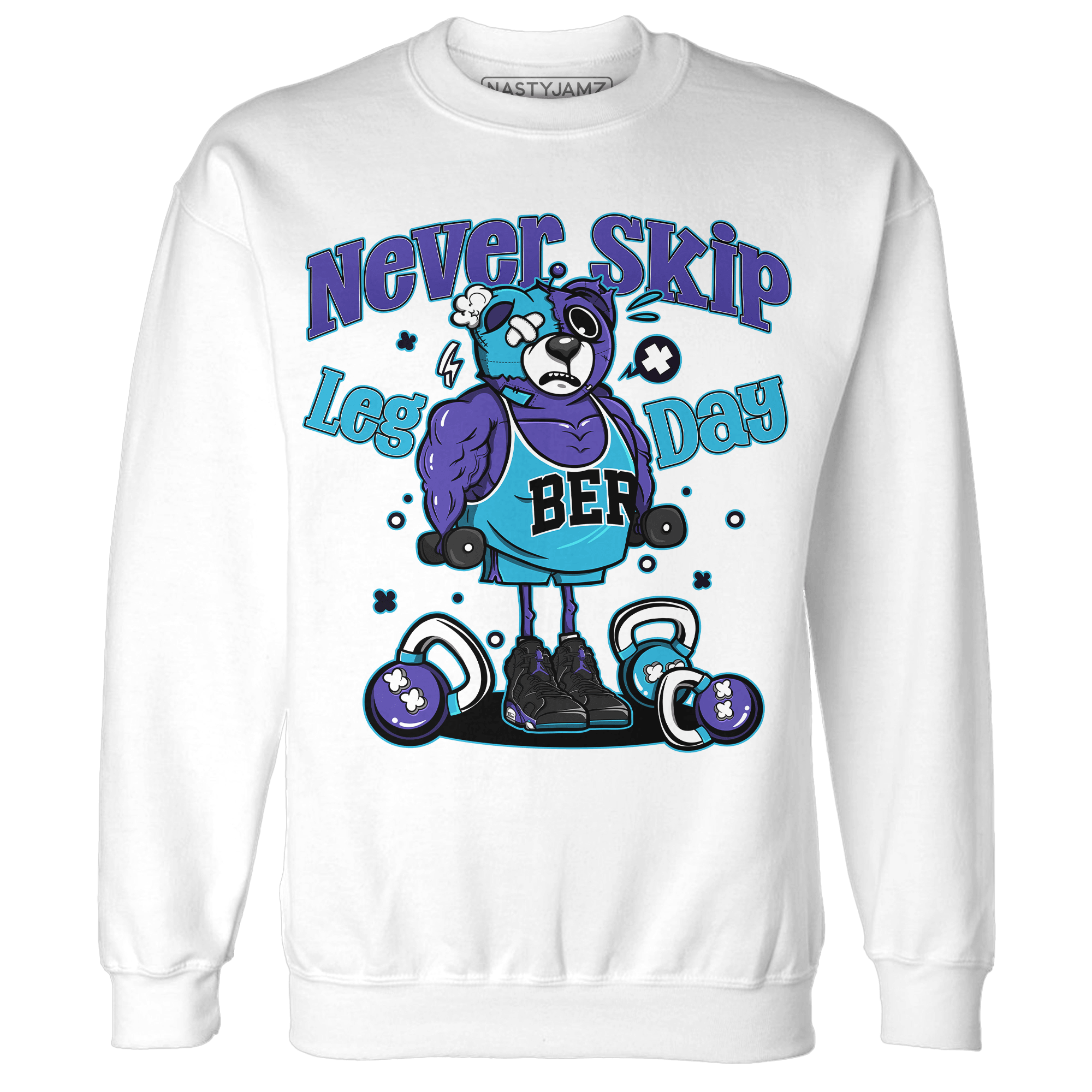 Aqua 6s Sweatshirt Match Leg Day BER - NastyJamz