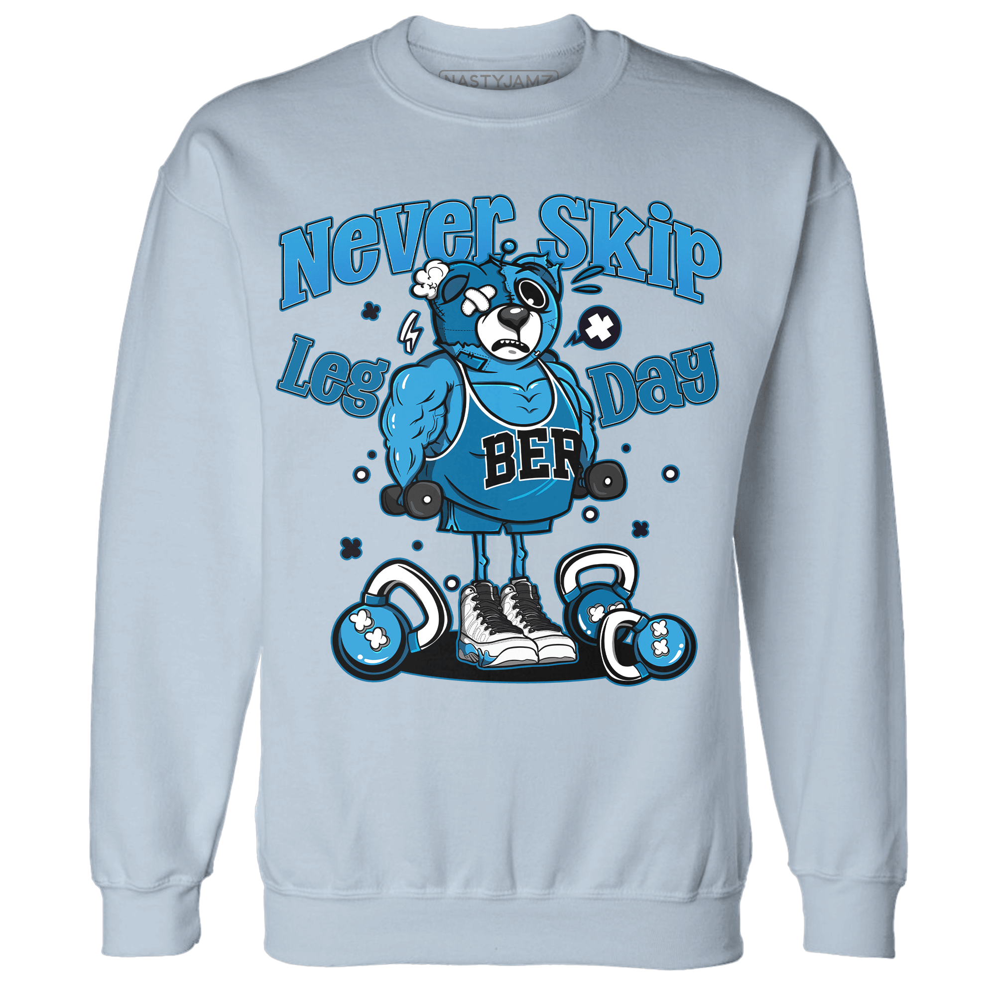 Powder Blue 9s Sweatshirt Match Leg Day BER - NastyJamz
