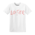 Low Legend Pink 11s T Shirt Match Loser Lover - NastyJamz