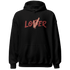 Dune Red 13s Hoodie Match Loser Lover - NastyJamz