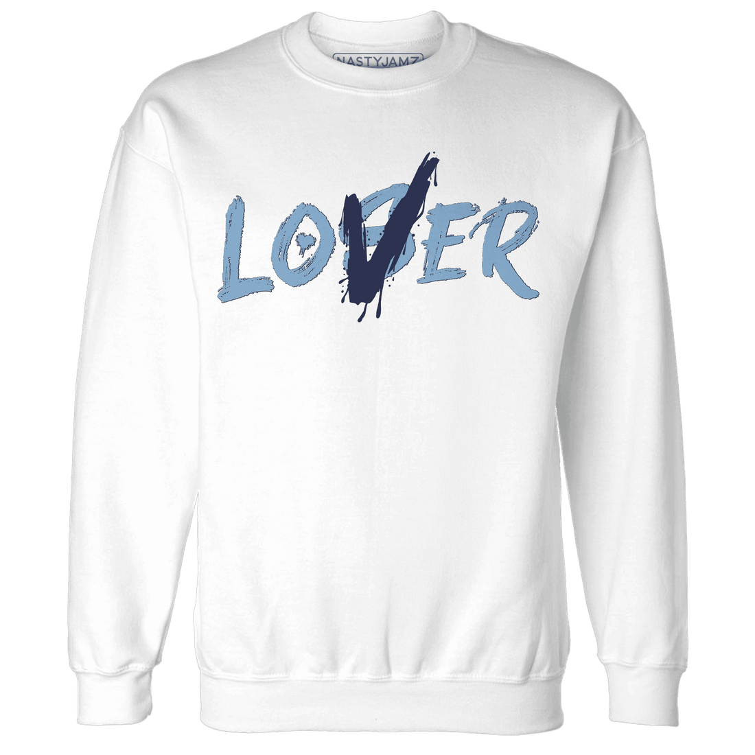 First In Flight 1s Sweatshirt Match Loser Lover - NastyJamz