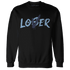 First In Flight 1s Sweatshirt Match Loser Lover - NastyJamz