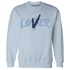 First In Flight 1s Sweatshirt Match Loser Lover - NastyJamz