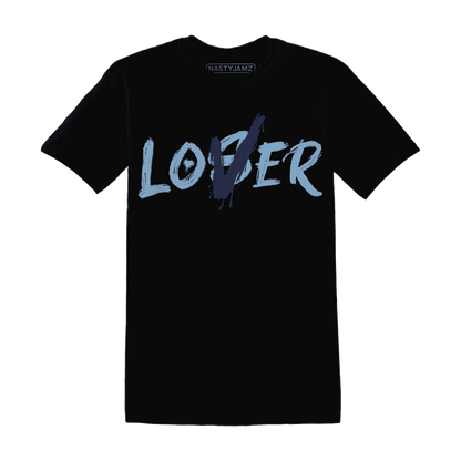 First In Flight 1s T Shirt Match Loser Lover - NastyJamz