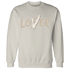 Latte 1s Sweatshirt Match Loser Lover - NastyJamz