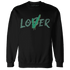 Nina CN Abney 3s Sweatshirt Match Loser Lover - NastyJamz
