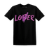 GS Hyper Violet 4s T Shirt Match Loser Lover - NastyJamz