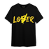 Vivid Sulfur 4s T Shirt Match Loser Lover - NastyJamz