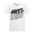 NastyJamz-Low-Space-Jamz-11s-T-Shirt-Match-Love-Hate