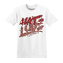 NastyJamz-Dune-Red-13s-T-Shirt-Match-Love-Hate