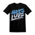 NastyJamz-Carolina-Blue-Univercitii-17s-T-Shirt-Match-Love-Hate