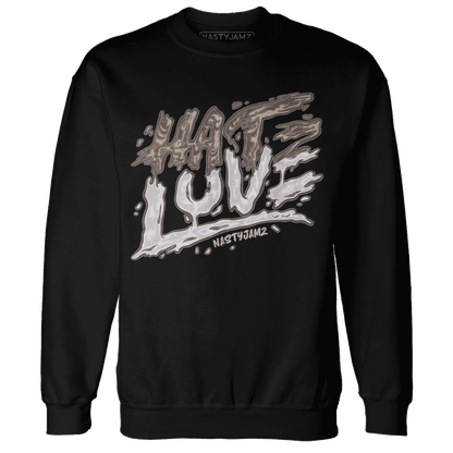 NastyJamz-Low-Mocha-1s-Sweatshirt-Match-Love-Hate