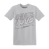 Cement-Grey-3s-T-Shirt-Match-Love-Hate